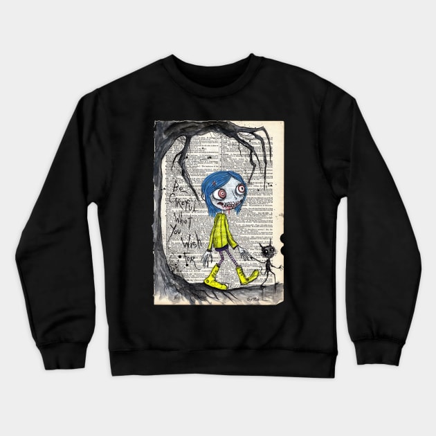 Be Careful what you wish for Crewneck Sweatshirt by Gus Fink studios